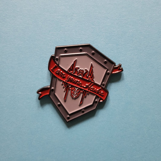 I Am Yours Hawke Soft Enamel Pin